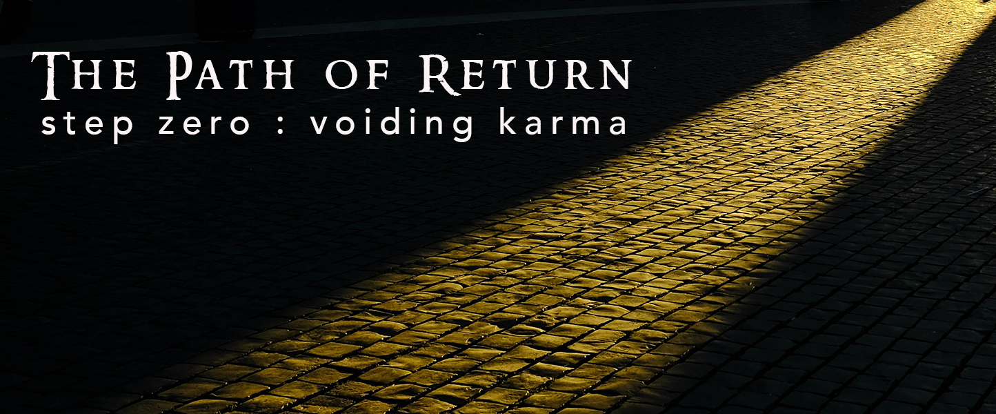 The Path of Return Step Zero