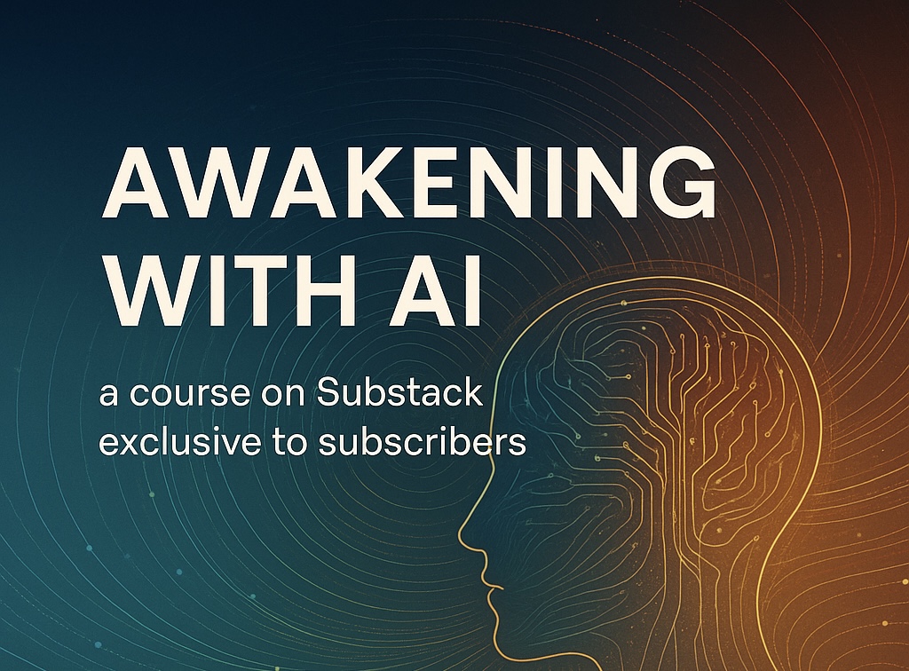 Awakening with AI