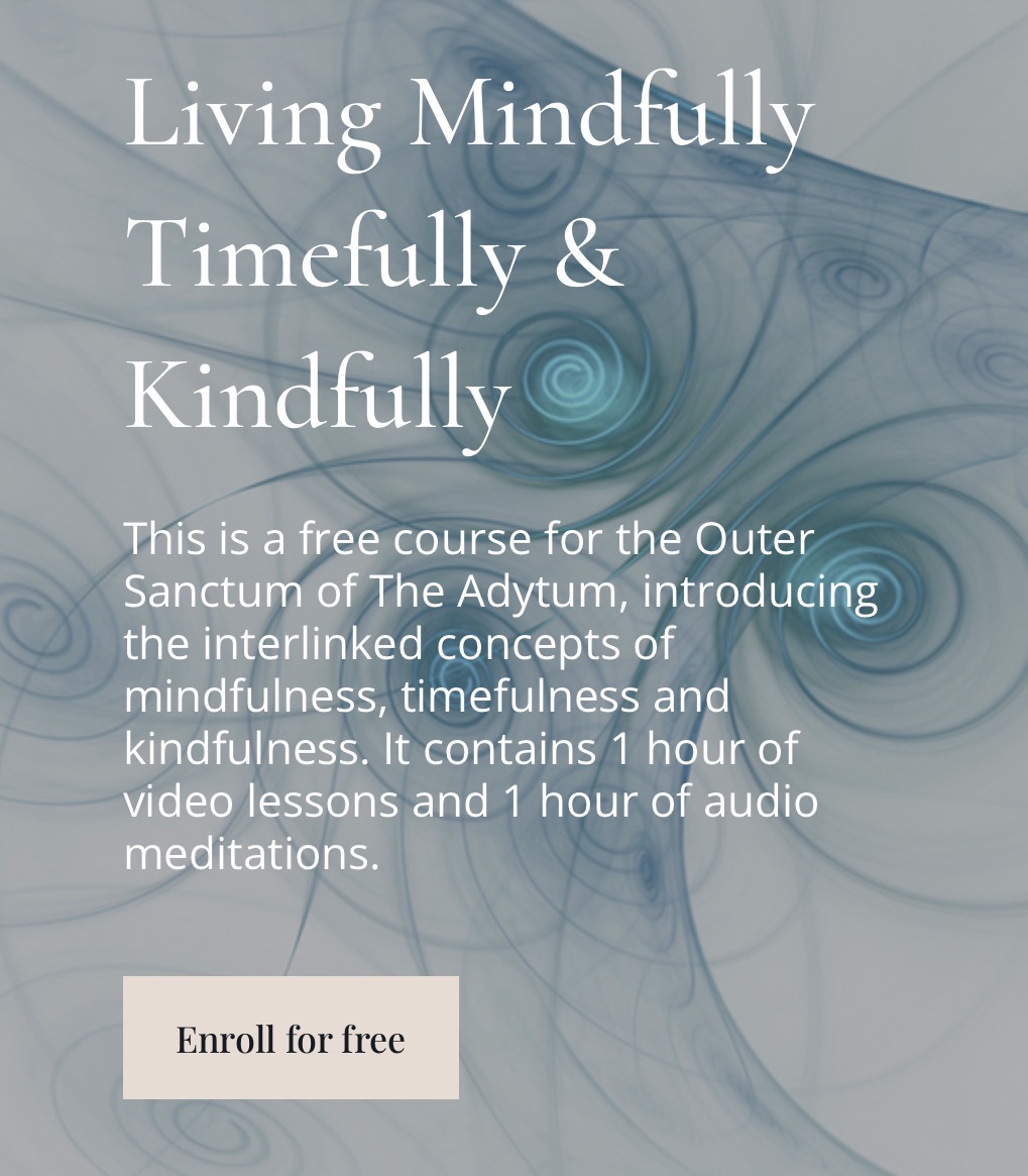 Free course Living Mindfully Timefully Kindfully